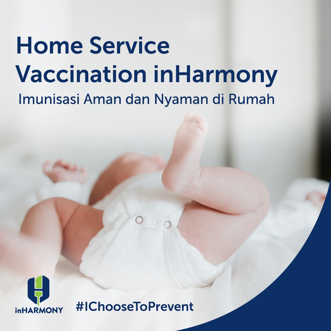 Layanan Imunisasi di Rumah. Yuk, Imunisasi dengan inHarmony